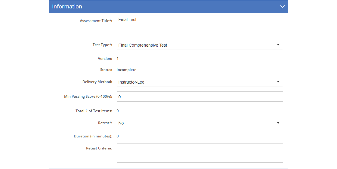 Curriculum Development > Assessment - Information Tab