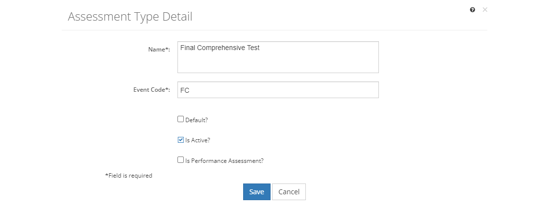 Customizations > Lists > Assessment Type Detail Screen Example