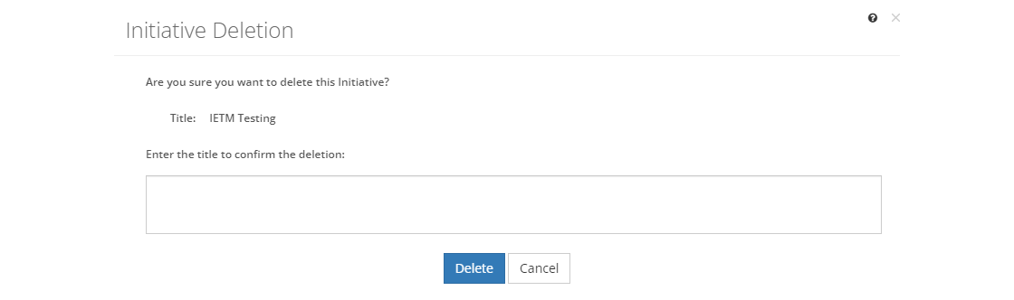 Initiative Deletion Screen