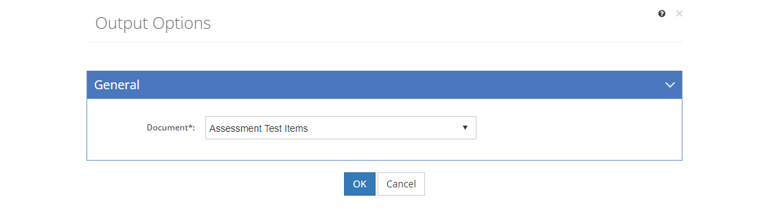 Assessment Object Output Options