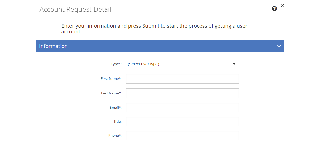 Account Request Detail Screen - Information Tab Account Request Detail Screen - Information Tab