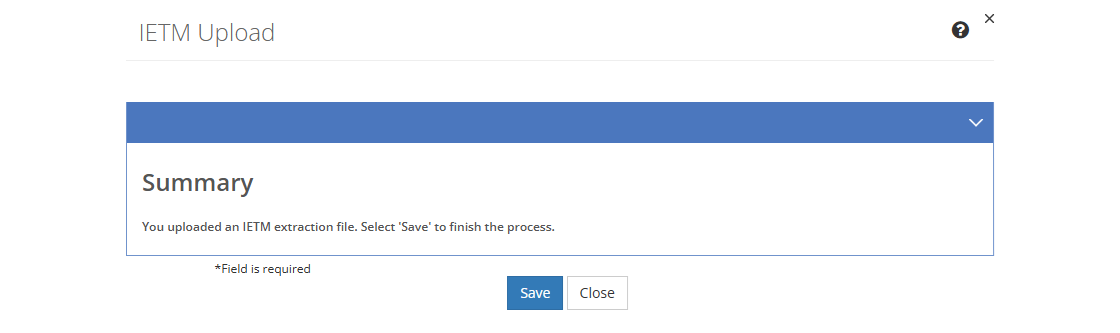 IETM Upload - Extraction File Summary Screen
