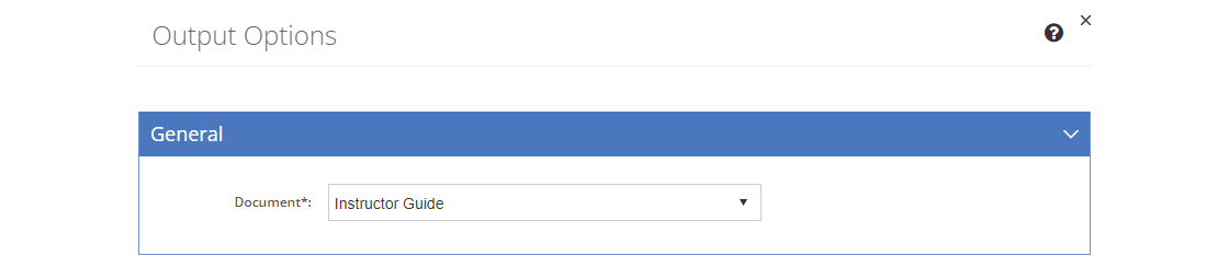 Table of Contents Item, IG, PG, Storyboard, and Package Output Options - General Tab Table of Contents Item, IG, PG, Storyboard, and Package Output Options - General Tab