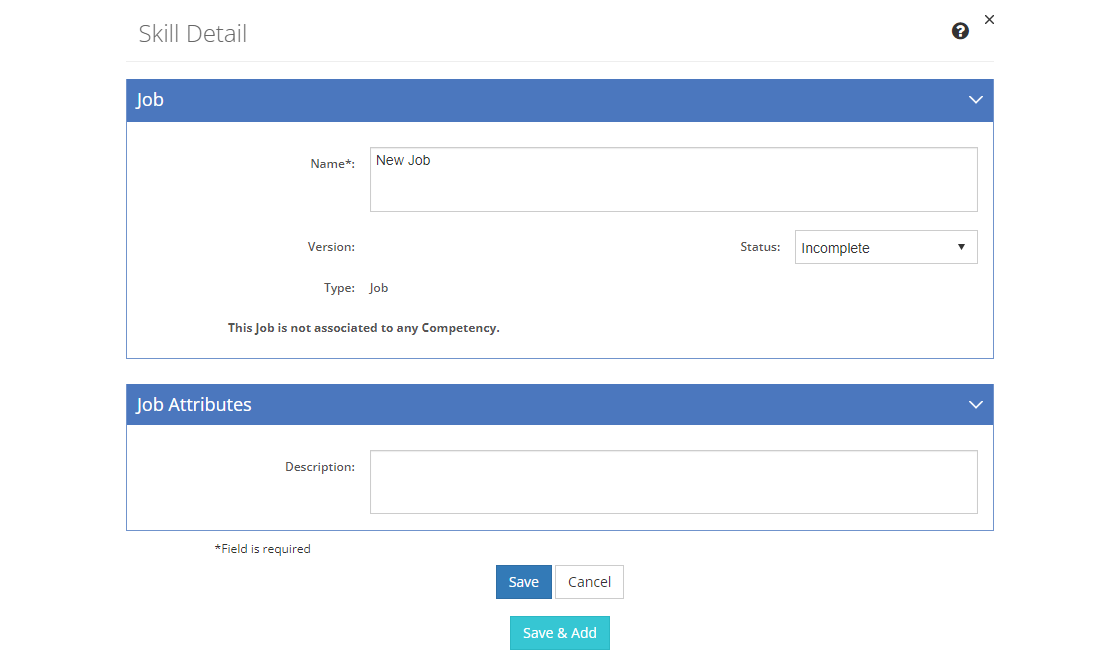 Task Analysis > Skill Detail Screen - New Job Task Analysis > Skill Detail Screen - New Job